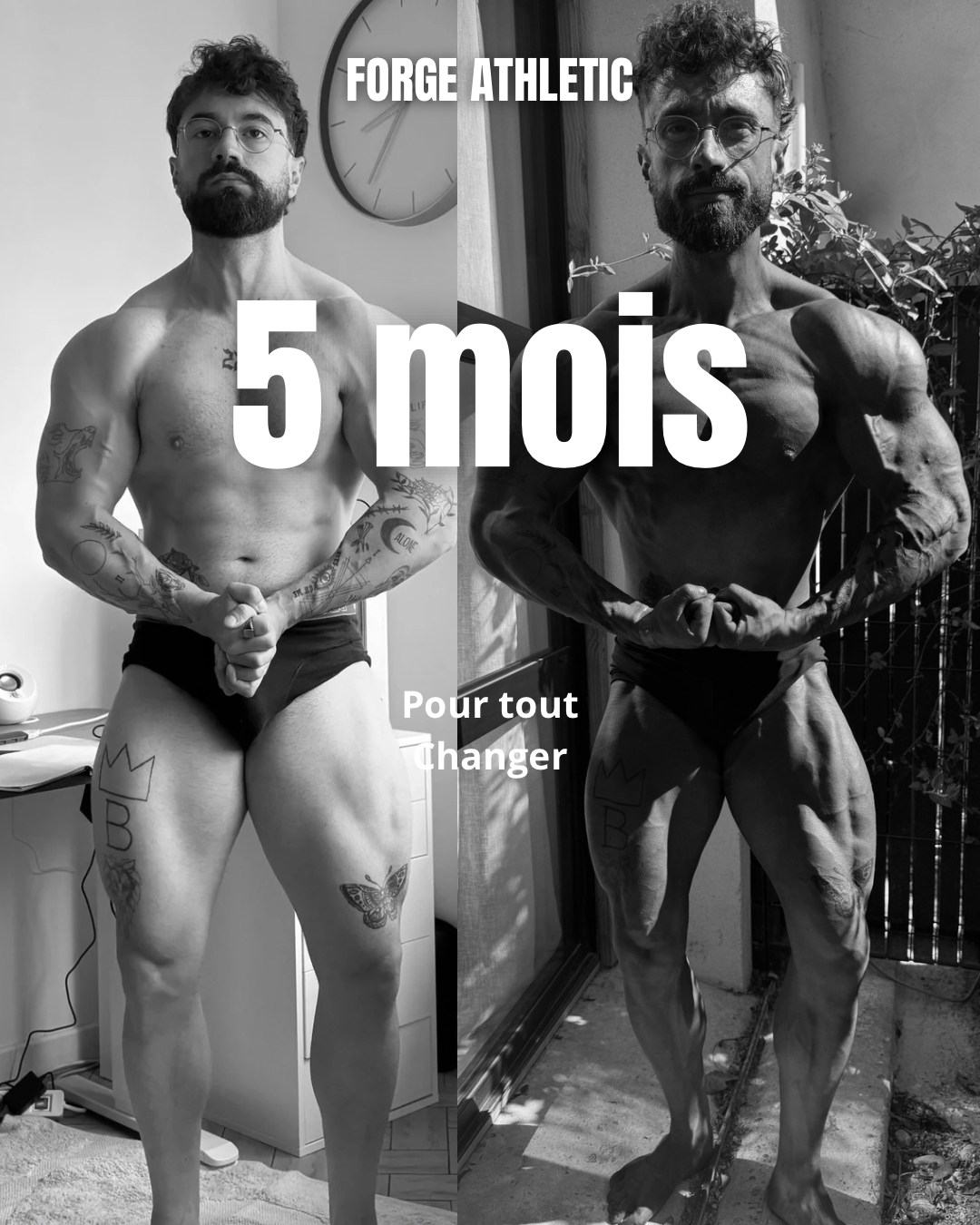 Transformation 5 mois